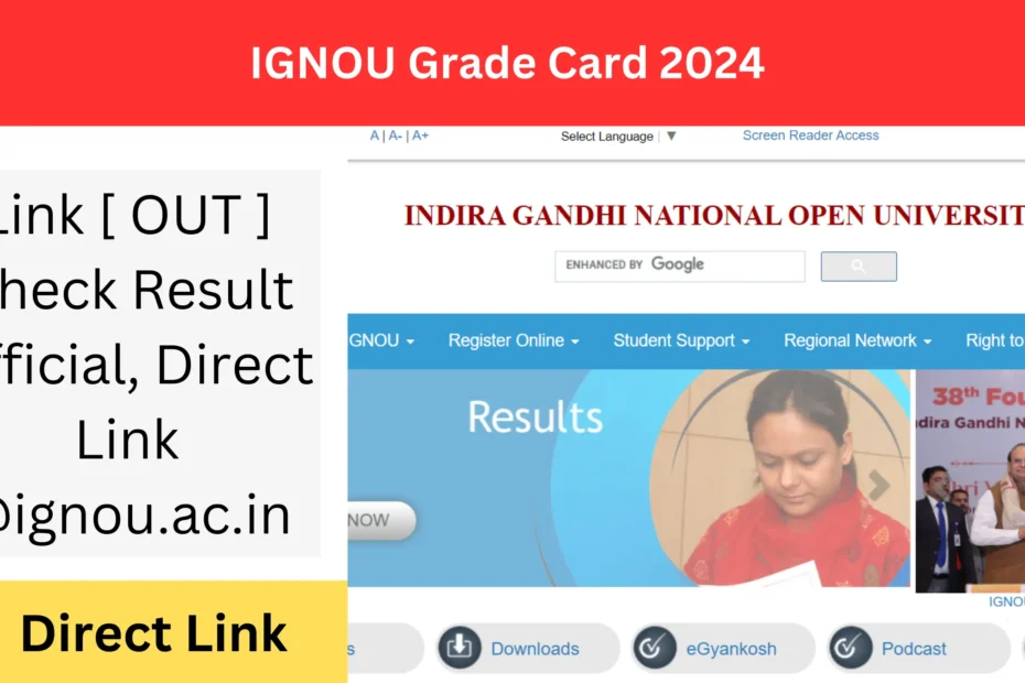 IGNOU Grade Card 2024 Link [ OUT ] Check Result Official, Direct Link