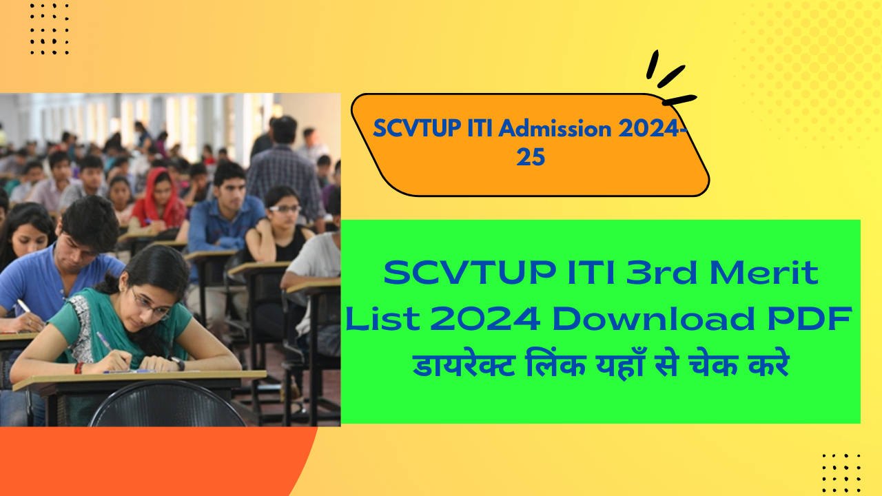 SCVTUP ITI 3rd Merit List 2024 Download PDF at scvtup.in Third Seat